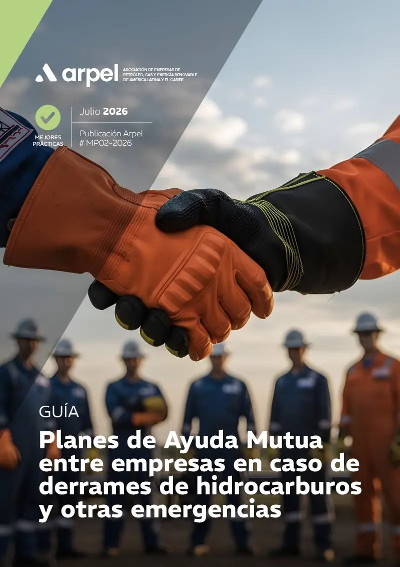 Guía - Planes de Ayuda Mutua entre empresas en caso de derrames de hidrocarburos y otras emergencias 