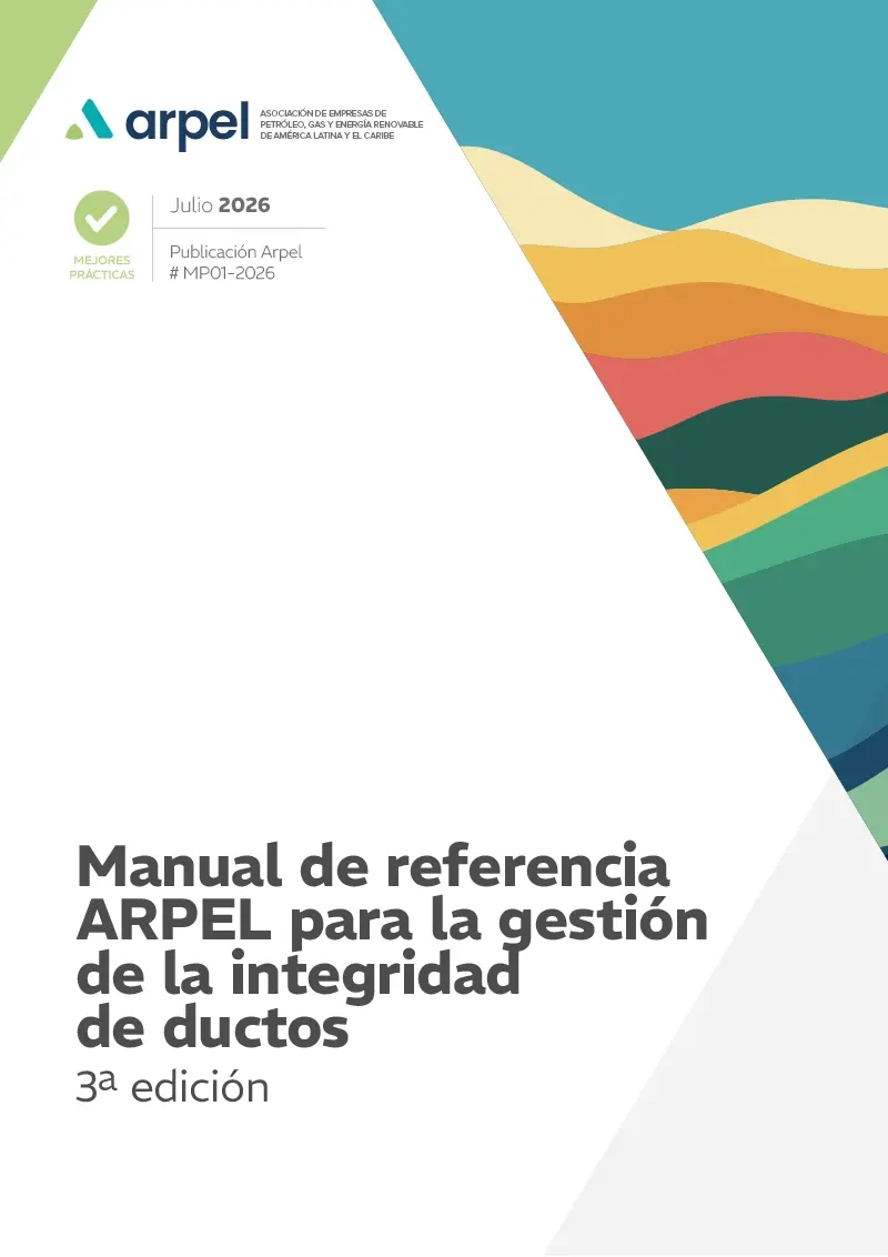 Manual de referencia ARPEL para la gestión de la integridad de ductos 3ª edición